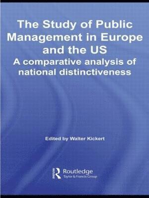 bokomslag The Study of Public Management in Europe and the US