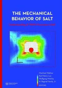 bokomslag The Mechanical Behavior of Salt  Understanding of THMC Processes in Salt
