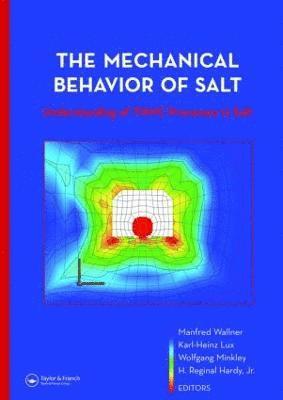The Mechanical Behavior of Salt  Understanding of THMC Processes in Salt 1