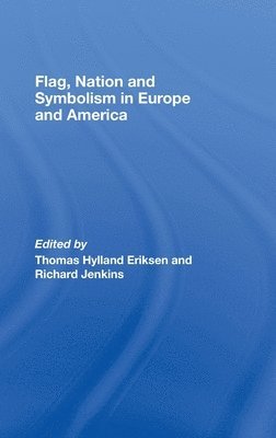 Flag, Nation and Symbolism in Europe and America 1