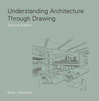 bokomslag Understanding Architecture Through Drawing