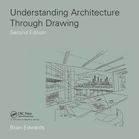 bokomslag Understanding Architecture Through Drawing