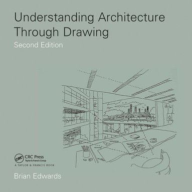 bokomslag Understanding Architecture Through Drawing