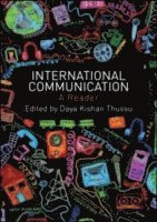 bokomslag International Communication: A Reader