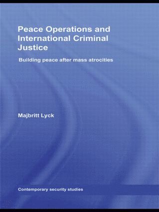 bokomslag Peace Operations and International Criminal Justice