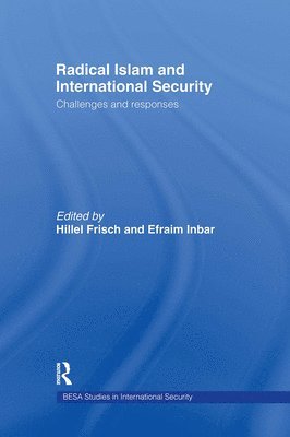 Radical Islam and International Security 1