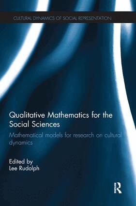 Lee Rudolph - Qualitative Mathematics for the Social Sciences, Inbunden