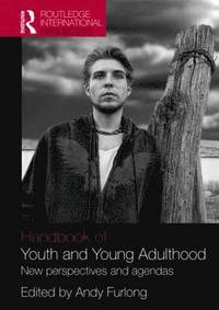 bokomslag Handbook of Youth and Young Adulthood