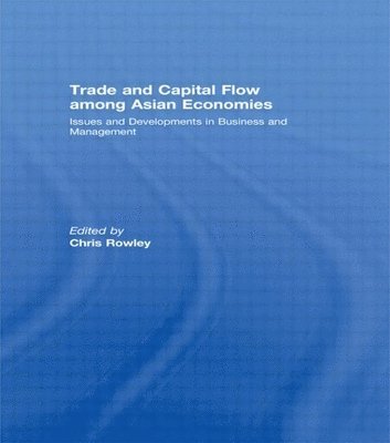 Trade and Capital Flow among Asian Economies 1