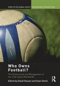 bokomslag Who Owns Football?