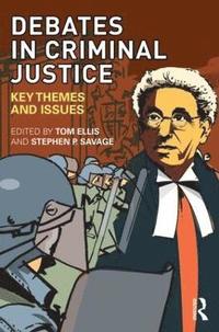 bokomslag Debates in Criminal Justice