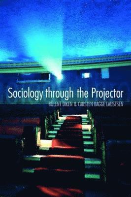 bokomslag Sociology Through the Projector
