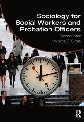 bokomslag Sociology for Social Workers and Probation Officers