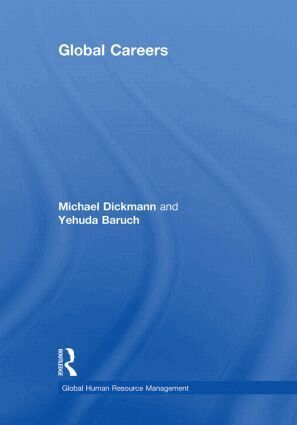 Michael Dickmann, Yehuda Baruch - Global Careers, Inbunden