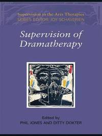 bokomslag Supervision of Dramatherapy