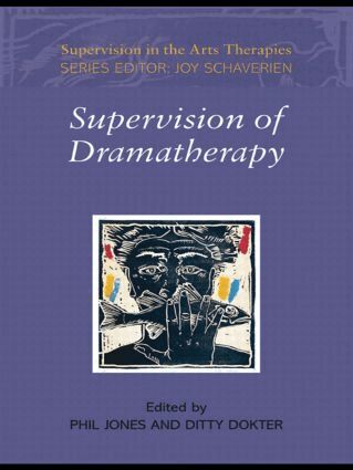Phil Jones, Ditty Dokter - Supervision of Dramatherapy, Häftad