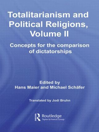 bokomslag Totalitarianism and Political Religions, Volume II