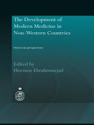 The Development of Modern Medicine in Non-Western Countries 1