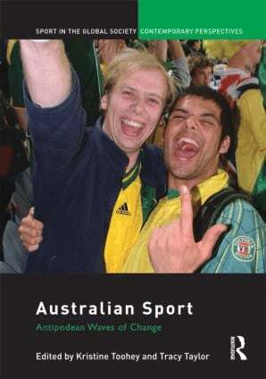 Kristine Toohey, Tracy Taylor - Australian Sport, Inbunden