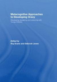 bokomslag Metacognitive Approaches to Developing Oracy