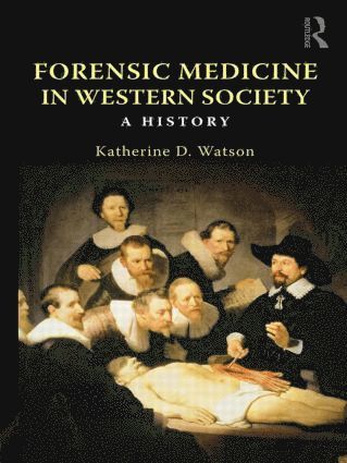 bokomslag Forensic Medicine in Western Society