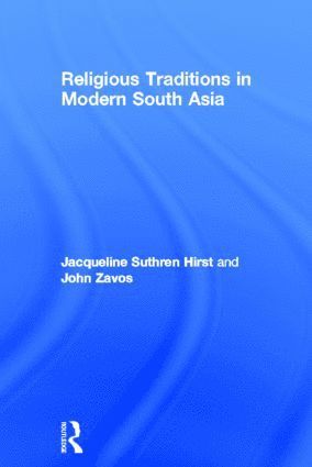 bokomslag Religious Traditions in Modern South Asia