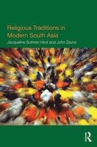 bokomslag Religious Traditions in Modern South Asia