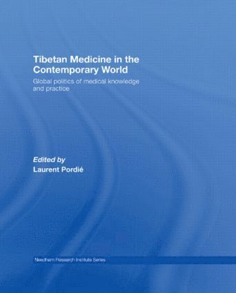 Tibetan Medicine in the Contemporary World 1