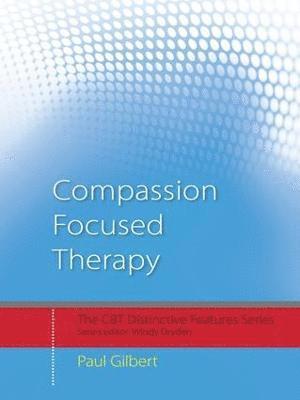 bokomslag Compassion Focused Therapy
