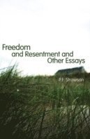 bokomslag Freedom and Resentment and Other Essays