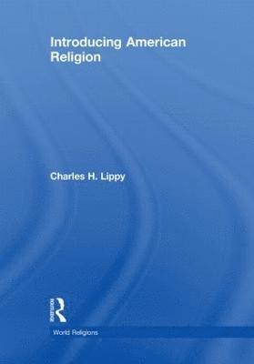 Introducing American Religion