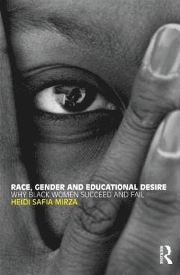 Race, Gender and Educational Desire 1