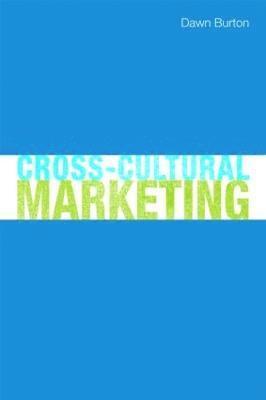 Dawn Burton, Burton Dawn - Cross-Cultural Marketing, Häftad