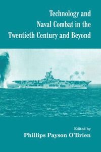 bokomslag Technology and Naval Combat in the Twentieth Century and Beyond