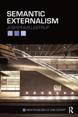 Semantic Externalism