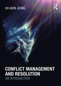 bokomslag Conflict Management and Resolution