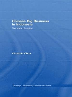 Chinese Big Business in Indonesia 1