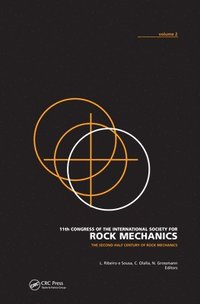 bokomslag The Second Half Century of Rock Mechanics, Volume 2: Proceedings of the 11th Congress of the International Society for Rock Mechanics