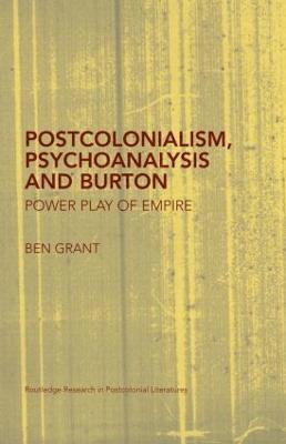 Postcolonialism, Psychoanalysis and Burton 1