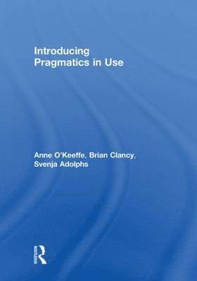 bokomslag Introducing Pragmatics in Use