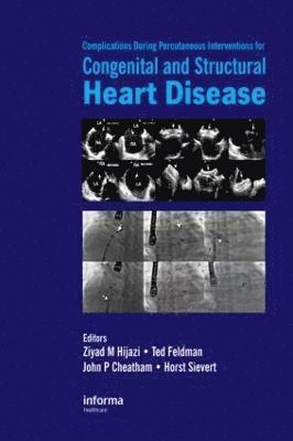 bokomslag Complications During Percutaneous Interventions for Congenital and Structural Heart Disease