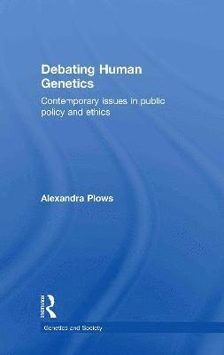 Debating Human Genetics 1