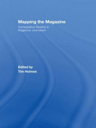 Tim Holmes - Mapping the Magazine, Inbunden
