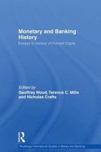bokomslag Monetary and Banking History