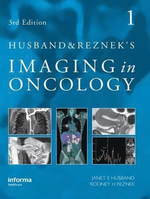 Husband and Reznek's Imaging in Oncology, Third Edition 1