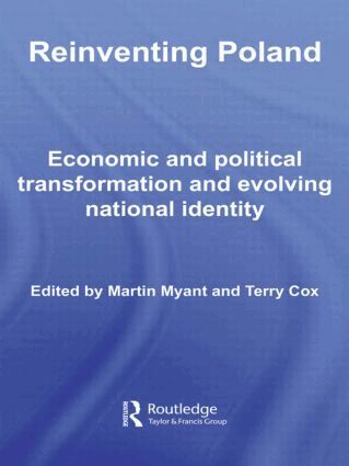 Martin Myant, Terry Cox - Reinventing Poland, Inbunden