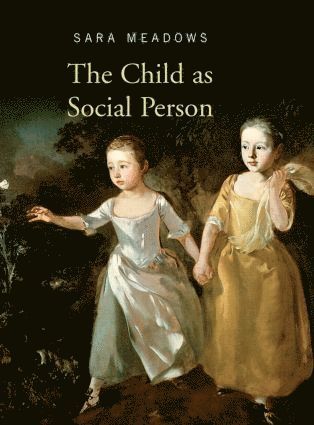 The Child as Social Person 1