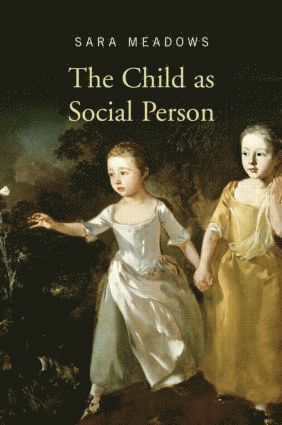 The Child as Social Person 1