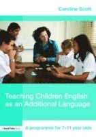 Teaching Children English as an Additional Language 1