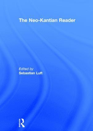 Neo-Kantian Reader